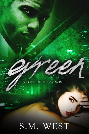 Green by SM West eBook
